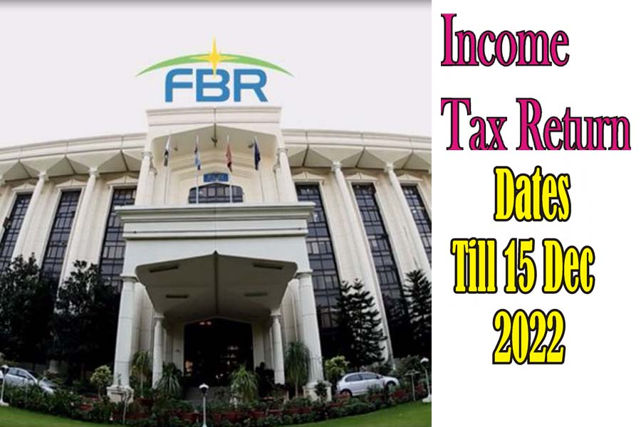 FBR income tax return dates 